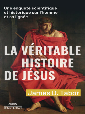 cover image of La Véritable histoire de Jésus